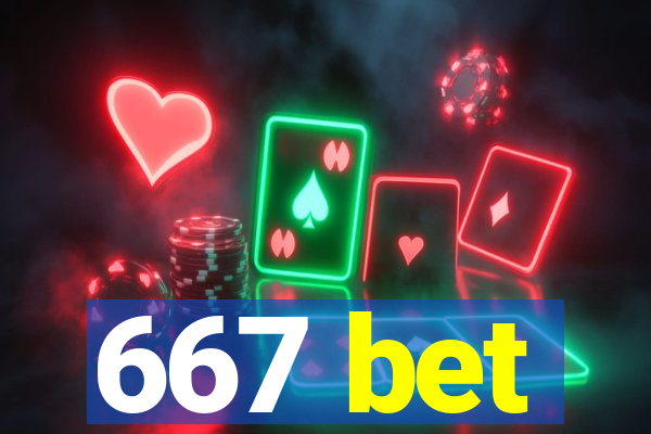 667 bet